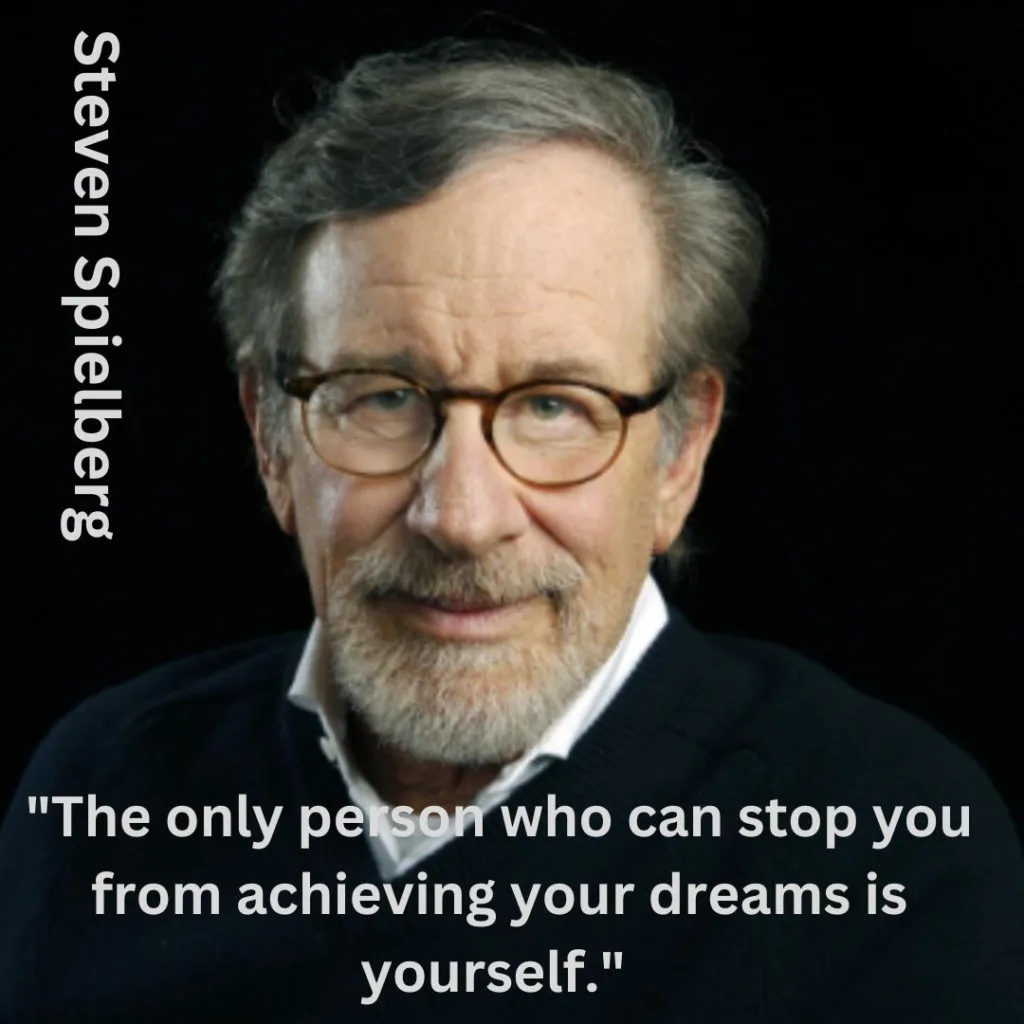 Steven Spielberg Quote