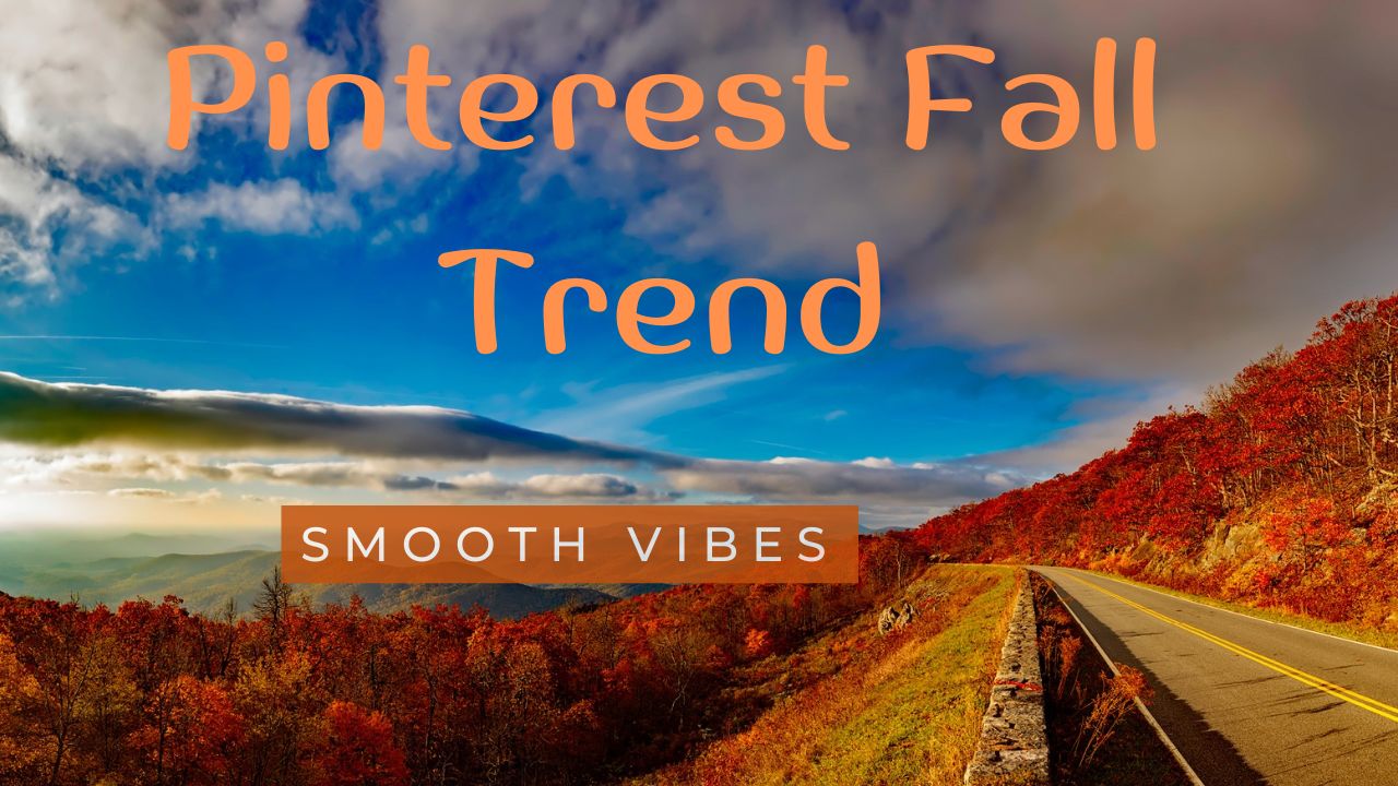 Pinterest Fall Trend