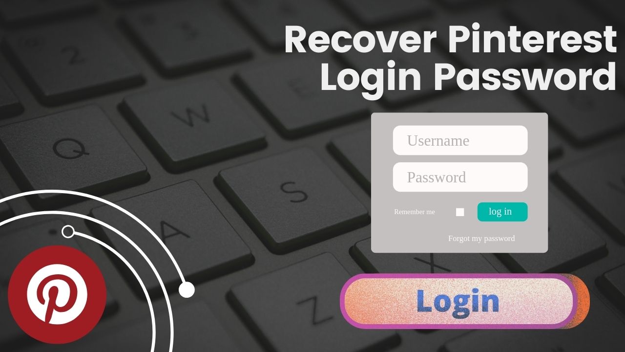 Recover Pinterest Login Password