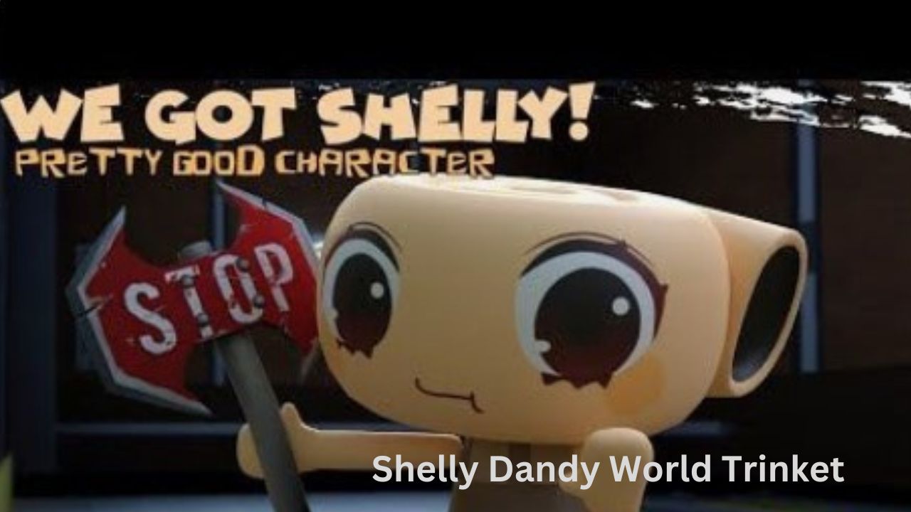 Shelly Dandy World Trinket