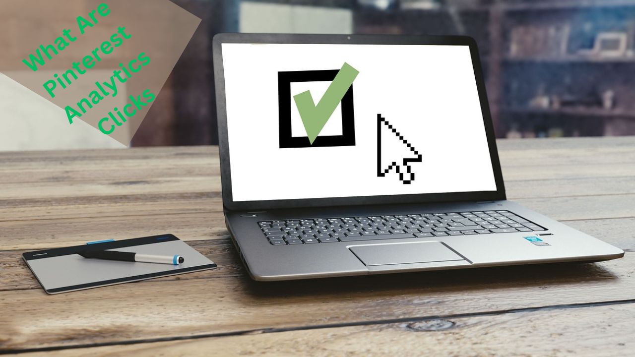 What Are Pinterest Analytics Clicks