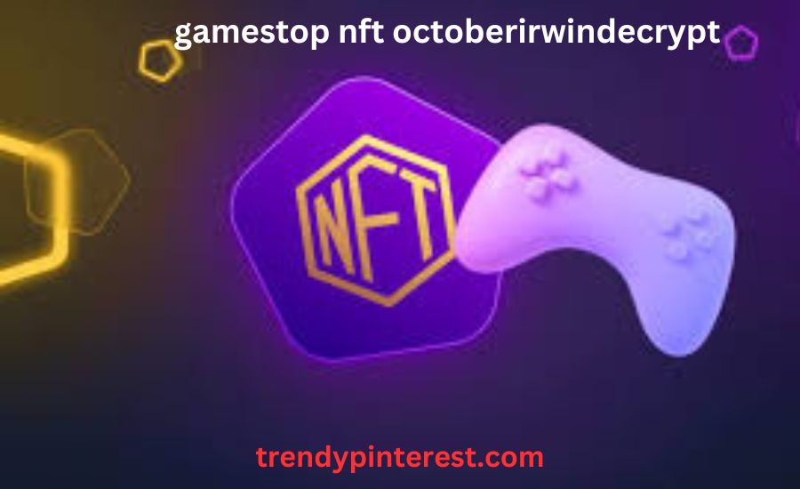 Exciting Gamestop NFT OctoberIrwinDecrypt