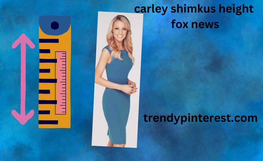 carley shimkus height fox news